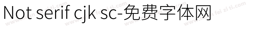 Not serif cjk sc字体转换
